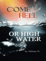 Come Hell or High Water