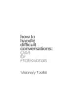 How to Handle Difficult Conversations: Q & A for Professionals