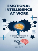 Emotional Intelligence at Work: 10 Skills to Thrive in Your Career