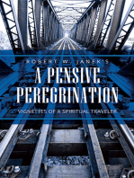 A Pensive Peregrination: Vignettes of a Spiritual Traveler