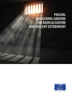 Prison: a breeding ground for radicalisation and violent extremism?