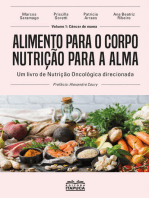 Alimento para o corpo - Nutrição para a alma: Um livro de Nutrição Oncológica direcionada - vol 1 Câncer de mama