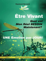 ÊTRE VIVANT ! | Quel est Mon Réel BESOIN, Maintenant ? | UNE Émotion par JOUR !