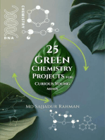 25 Green Chemistry Projects for Curious Young Minds: A Step-by-Step Guide