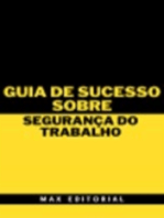 Guia de Sucesso Sobre Segurança do Trabalho