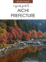 A Quick Guide To ... Aichi Prefecture