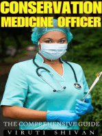 Conservation Medicine Officer - The Comprehensive Guide: Vanguard Professionals