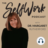 097 SelfWork: What Makes A Therapist Right For Me?