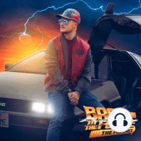 I Know, You Know Back to the Future with Steve Franks (Part 1)