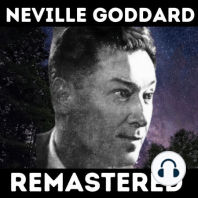 The Law of Identical Harvest - Neville Goddard