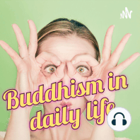 036-Turning points - Buddhism in daily life