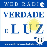 Programa Verdade e Luz - 36 de 2021 (03/10/2021)