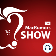 113: Catching Up on Latest Apple News & Rumors