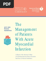 The Management of Patients With Acute Myocardial Infarction: Pocket Guidelines