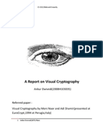 A Report On Visual Cryptography: Ankur Dwivedi (2008H103035)