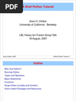 A Brief Python Tutorial: Sven H. Chilton University of California - Berkeley