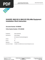 HUAWEI MA5105 &amp MA5103 DSLAMs Equipment Installation Work Instruction. (NIP-WI-BI0008)