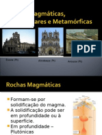 Rochas Magmáticas, Sedimentares e Metamórficas