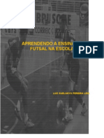 Jogos e Brincadeiras Ludicas para o Ensino Do Futsal - Luiz Suelanyo