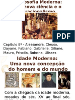 Filosofia Moderna - A Nova Ciência e o Racionalismo