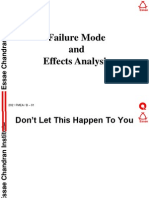 FMEA (Failure Mode Effect Analysis)