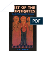 East of The Euphrates - Early Christianity in Asia