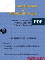 Pancreatic Hormone & Antidiabetic Drugs: Renato I. Dalmacio, RPH Pharmacology 414 College of Pharmacy