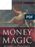 Money Magic Mastering Prosperity in Its True Element