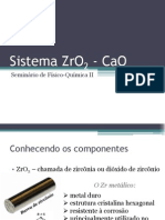 Seminário Físico-Química 2 - Sistema ZrO2 - CaO