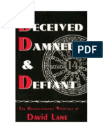 David Lane - Deceived Damned and Defiant