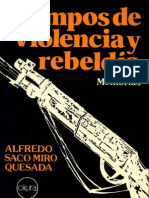 De "Tiempos de Violencia y de Rebeldía. Memorias" - Alfredo Saco Miró Quesada