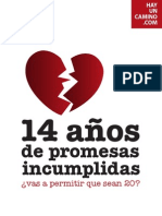 14 Años de Promesas Incumplidas