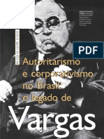 Angela de Castro Gomes - Autoritarismo e Corporativismo No Brasil o Legado de Vargas