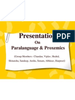 Presentation On Paralanguage & Proxemics