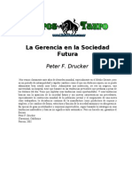 Drucker, Peter F - La Gerencia en La Sociedad Futura