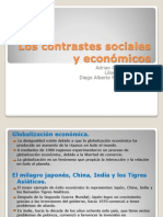 Los Contrastes Sociales y Económicos