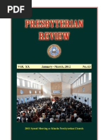 Presbyterian Review - January - March, 2012