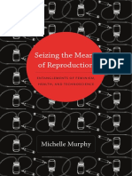 Seizing The Means of Reproduction by Michelle Murphy