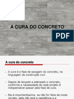 A Cura Do Concreto