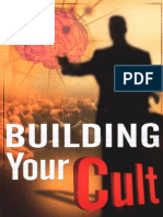 Building Your Cult 2010