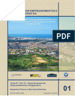 Estudo de Impacto Urbano Ambiental (EIUA) Do Horto Bela Vista, Salvador, BA - Tomo 1 - Vol 1. - Caracterização Do Empreendimento e Diagnóstico - Aspectos Físicos e Socioeconômicos