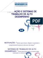 Motivação e Sistemas de Trabalho de Alto Desempenho