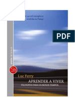 FERRY Luc - Aprender A Viver - Filosofia para Os Novos Tempos - Cap I e Conclusao