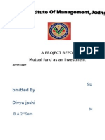 Su Bmitted by Divya Joshi: A Project Report On Mutual Fund As An Investment Avenue