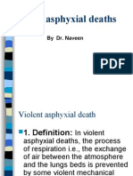 Violent Asphyxial Deaths