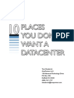 10 Places You Don't Want A Data Center