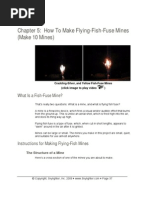 Chapter 5: How To Make Flying-Fish-Fuse Mines (Make 10 Mines)