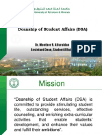 Deanship of Student Affairs (DSA) : Dr. Monther R. Alfuraidan Assistant Dean, Student Affairs