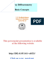 X-Ray Diffractometry Basic Concepts: T. P. Radhakrishnan School of Chemistry University of Hyderabad