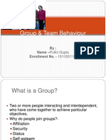 Group & Team Behaviour: By: Name - Pulkit Gupta Enrollment No. - 1011001112